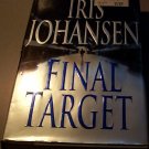 Iris Johansen Lot FINAL TARGET The Ugly Duckling AND THEN YOU DIE