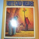 White Gold Wielder by Stephen R. Donaldson Hardcover