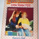 Babysitters Little Sister 23 Karen's Doll by Ann M. Martin