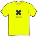 T-Shirt - Irritant