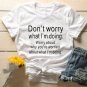 âDonât Worry What Iâm Doingâ Graphic T-Shirt â Rock Style (Sâ5XL)