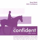 Confident Rider Roadwork with Confidence Hypnosis CD