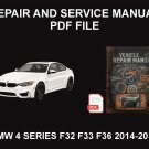 BMW 4 series F32 F33 F36 2014-2016 Car Repair Manual, Book BMW 4 series F32 F33 F36 2014-2016 Car Repair Manual, Book