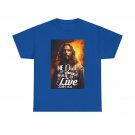 He Died That We Might Live T-Shirt | John 10:10 Christian Tee