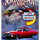 1969 Chevrolet Chevelle Classic Metal Sign- 12" x 18" Man Cave Garage Wall Decor {RG} RG8030