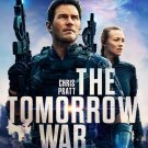 The Tomorrow War 2021 DVD Chris Pratt Sci-Fi Action Movie NEW MOD DVD-R