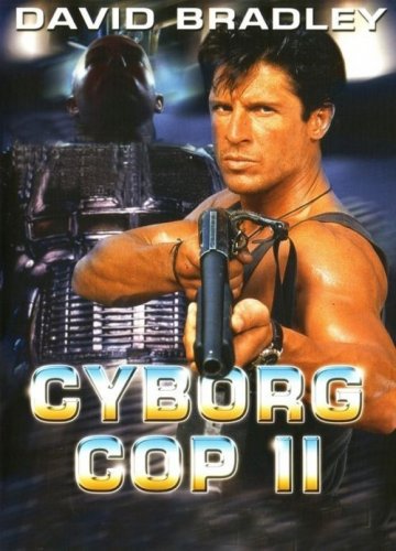 Cyborg Cop 2 1994 DVD David Bradley Sci-Fi Action Movie NEW MOD DVD-R