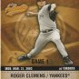 2003 Fleer Authentix - Roger Clemens #13 - New York Yankees