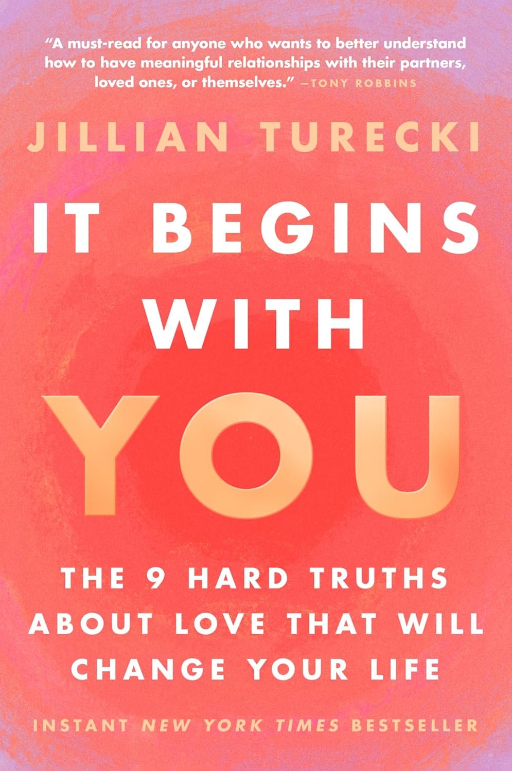 It Begins with You: The 9 Hard Truths About Love That Will Change Your Life PDF