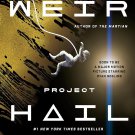 Project Hail Mary: A Novel PDF Instant Access