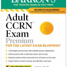 Adult CCRN Exam Premium: Study Guide for the Latest Exam Blueprint PDF