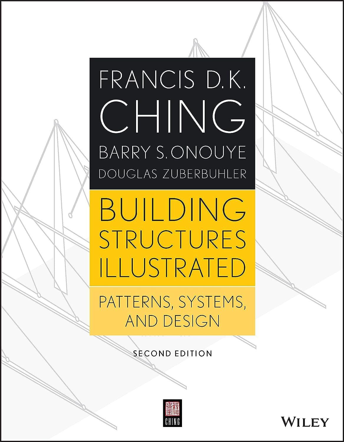 Building Structures Illustrated: Patterns, Systems, and Design 2nd Edition PDF
