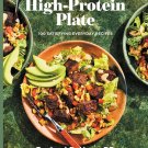 The High-Protein Plate: 100 Satisfying Everyday Recipes PDF