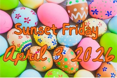 75 filled eggs hidden Friday April 3, 2026 after 7pm EST
