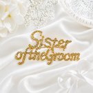 Sister of the Groom Brooch Gold Rhinestone Crystal Pin Wedding Jewelry Gift for Sister