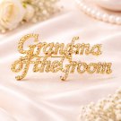 Grandma of the Groom Brooch Gold Rhinestone Crystal Pin Wedding Jewelry Gift for Grandma