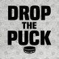 Drop the Puck Hockey T-Shirt