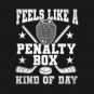 Penalty Box Hockey Humor Design T-Shirt