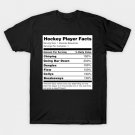 Hockey Player Facts T-Shirt Hockey Player Facts T-Shirt