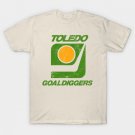 Toledo Goaldiggers  ------ 70s/80s Hockey team T-Shirt