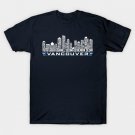 Vancouver Hockey Team All Time Legends, Vancouver City Skyline T-Shirt