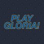 Play Gloria! T-Shirt