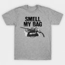 Smell My Bag T-Shirt