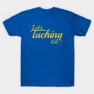 Sabres Alex Tuch Let's Tuching go T-Shirt