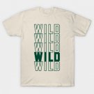 WILD T-Shirt