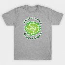 That's a Nice Head of Lettuce T-Shirt That's a Nice Head of Lettuce T-Shirt