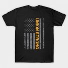 American and Union Strong T-Shirt American and Union Strong T-Shirt