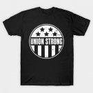 Union Strong T-Shirt Union Strong T-Shirt
