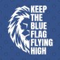 Keep The Blue Flag Flying High T-Shirt