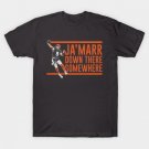 Joe Burrow Ja'marr Down There Somewhere T-Shirt Joe Burrow Ja'marr Down There Somewhere T-Shirt