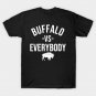 Buffalo Vs Everybody T-Shirt