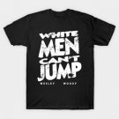 White Men Cant Jump Retro Grunge Vintage T-Shirt