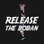Release the Boban T-Shirt