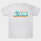 This Team Makes Me Drink - Miami T-Shirt This Team Makes Me Drink - Miami T-Shirt
