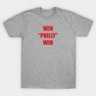 Win Philly Win - Rocky parody T-Shirt