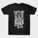 Kobe 8 – Mamba Mentality Never Dies T-Shirt