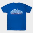 Philadelphia City Basketball Team All Time Legends, Philadelphia City Skyline T-Shirt