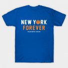New York Forever Playoffs 2025 Knicks T-Shirt New York Forever Playoffs 2025 Knicks T-Shirt