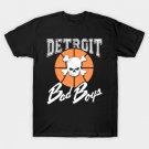 Detroit Bad Boys 313 T-Shirt Detroit Bad Boys 313 T-Shirt