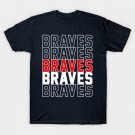 BRAVES T-Shirt