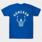 Home Run - Funny Football Referee - Sports Humor T-Shirt Home Run - Funny Football Referee - Sports Humor T-Shirt