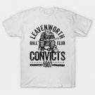 Leavenworth Convicts T-Shirt
