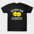 Softball Dad T-Shirt Softball Dad T-Shirt