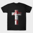 All I Need Is Baseball & Jesus Christian Cross Faith T-Shirt