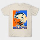 Believe T-Shirt