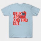 J Kruk Around T-Shirt